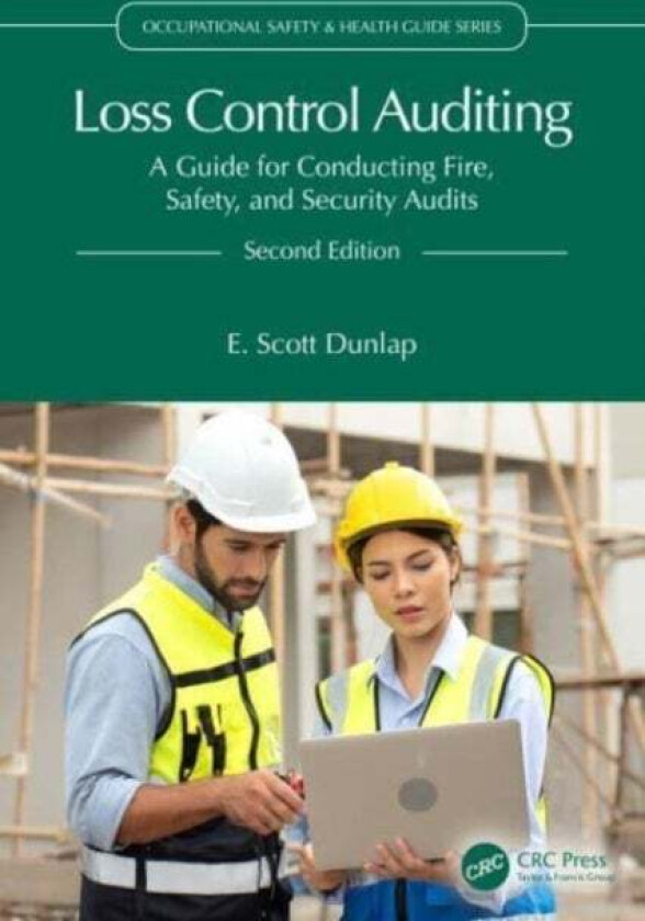 Loss Control Auditing av E. Scott (Eastern Kentucky University Ric Dunlap