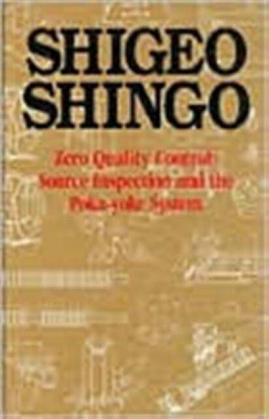 Zero Quality Control av Shigeo Shingo