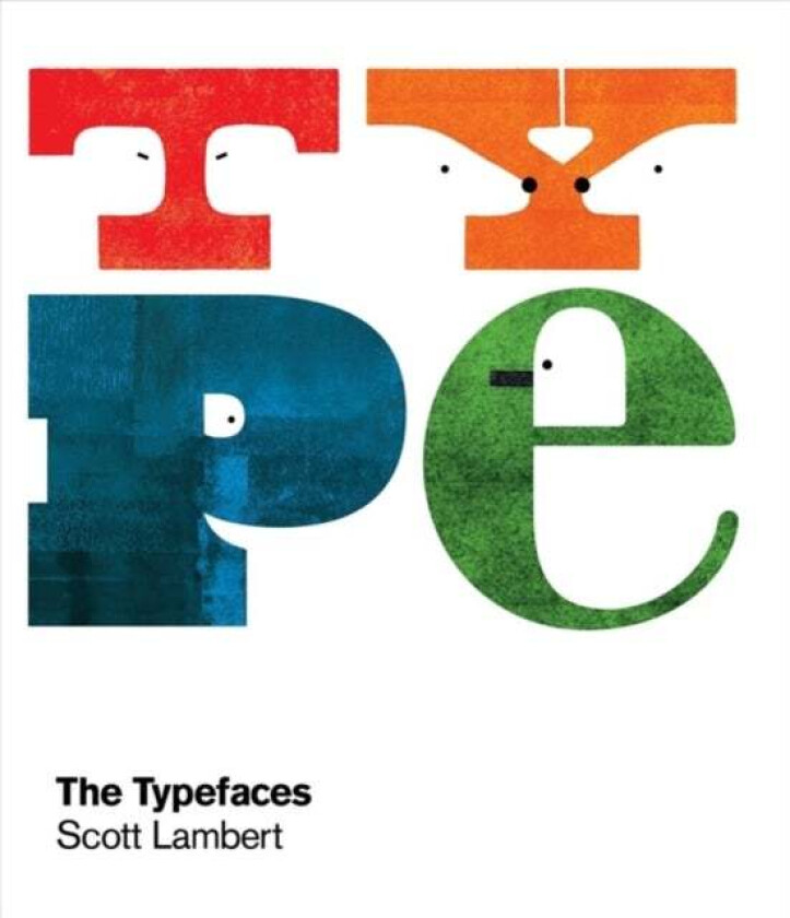 Typefaces av Scott Lambert
