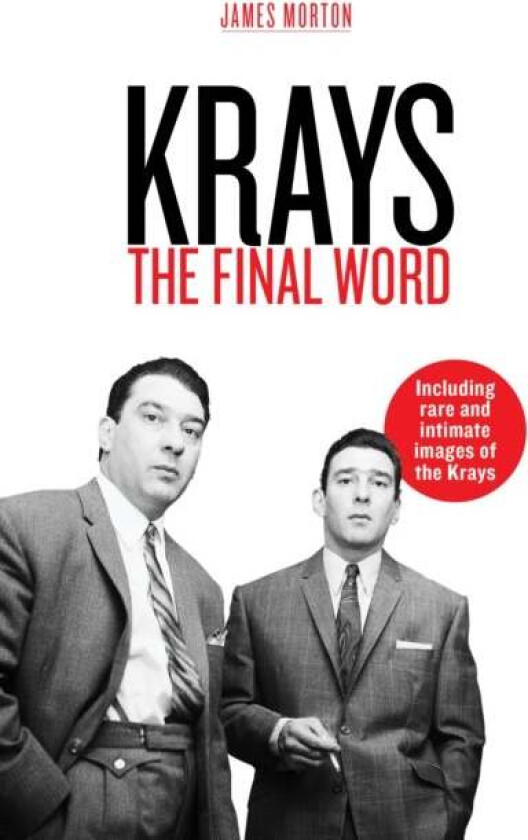 Krays: The Final Word av James Morton
