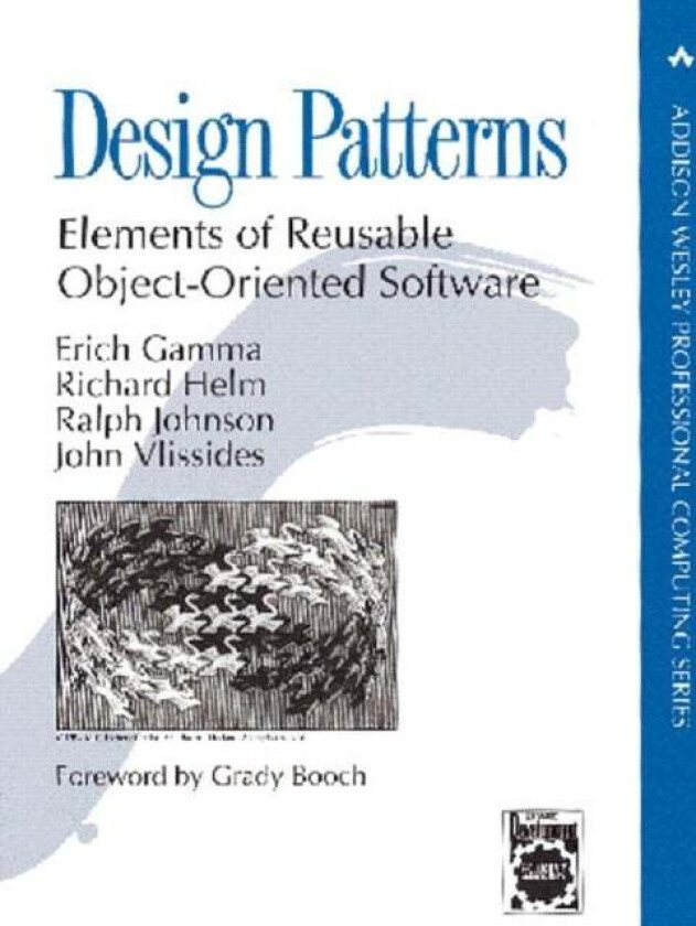 Valuepack: Design Patterns:Elements of Reusable Object-Oriented Software with Applying UML and Patte av Erich Gamma, Richard Helm, Ralph Johnson, Vlis