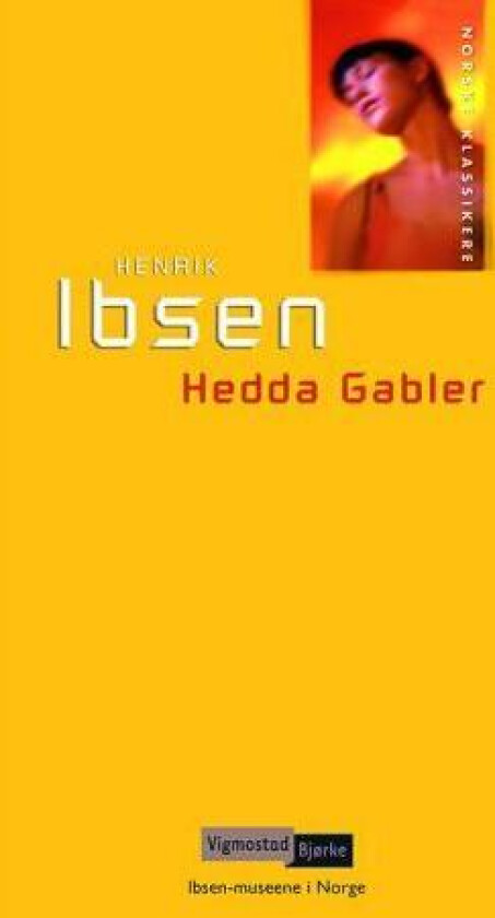 Hedda Gabler av Henrik Ibsen