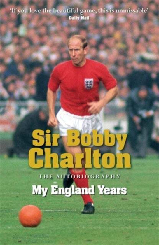 My England Years av Bobby Charlton
