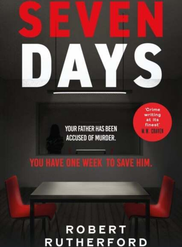 Seven Days Av Robert Rutherford