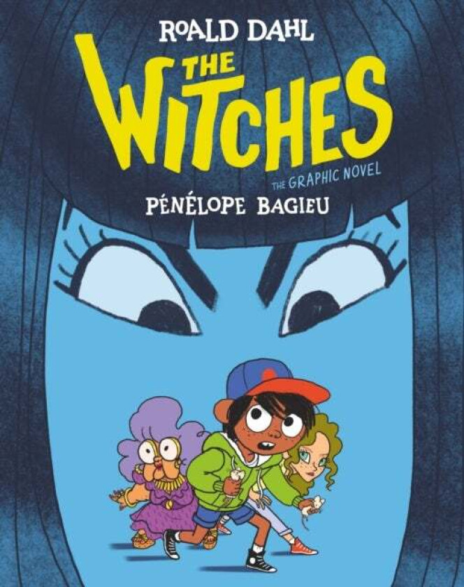 The Witches: The Graphic Novel av Roald Dahl, Pénélope Bagieu