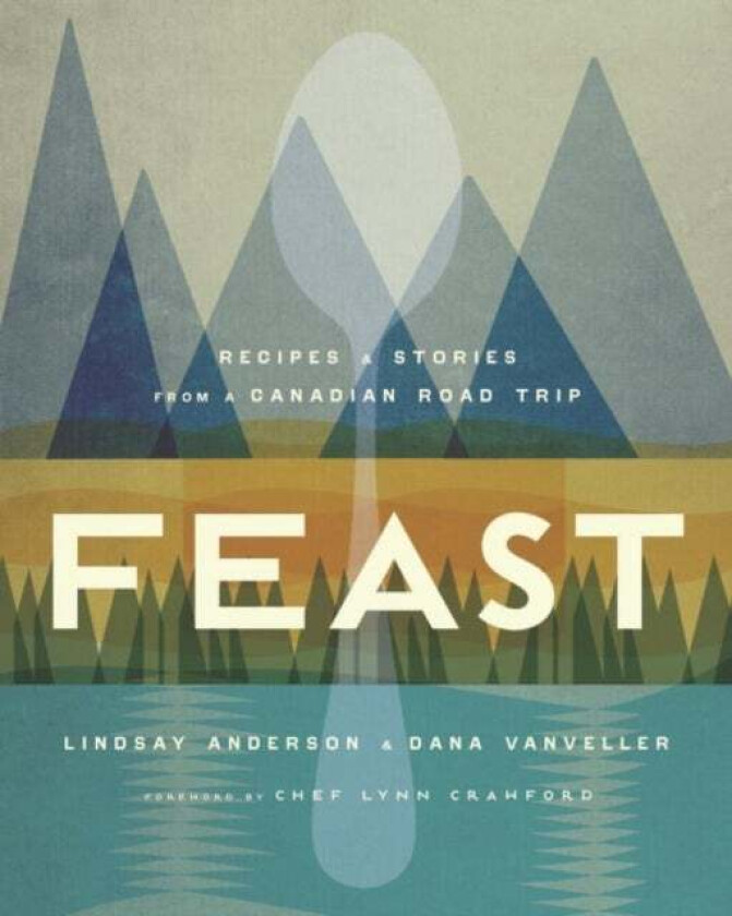 Feast av Lindsay Anderson, Dana VanVeller