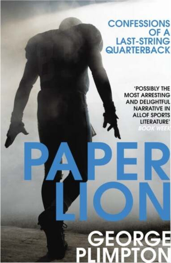 Paper Lion av George Plimpton