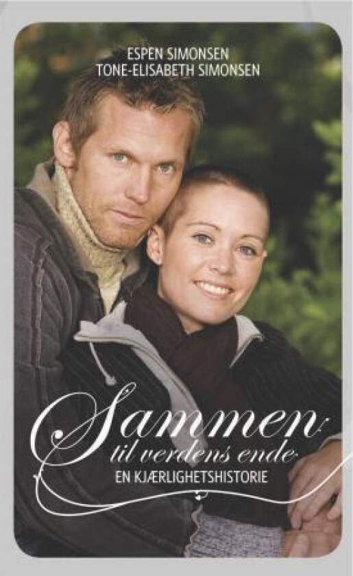 Sammen til verdens ende av Espen Simonsen, Tone-Elisabeth Simonsen