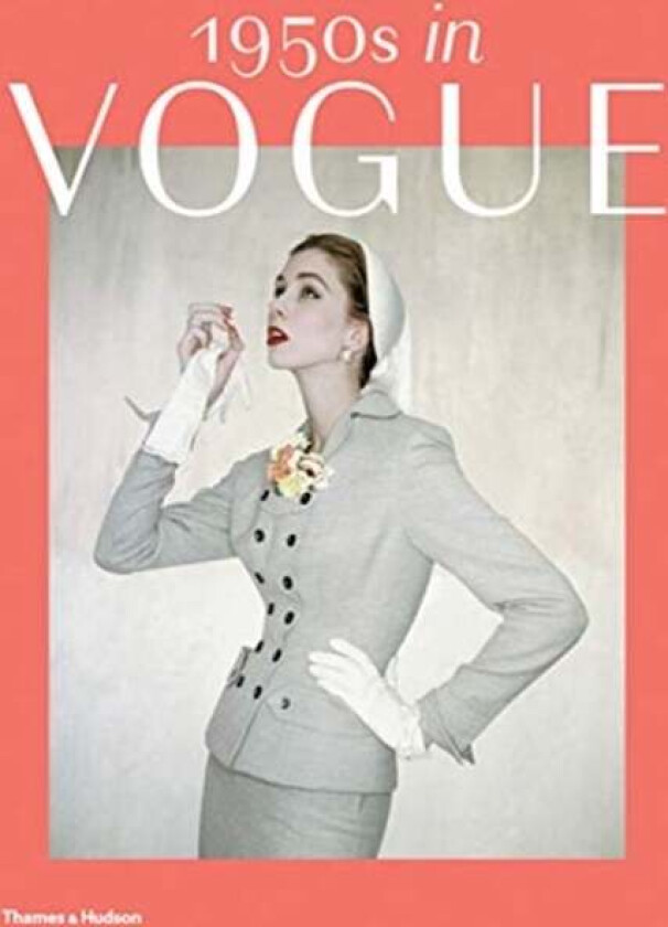 1950s in Vogue av Rebecca C. Tuite