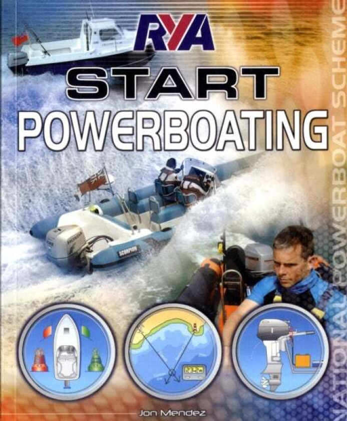 RYA Start Powerboating av Jon Mendez