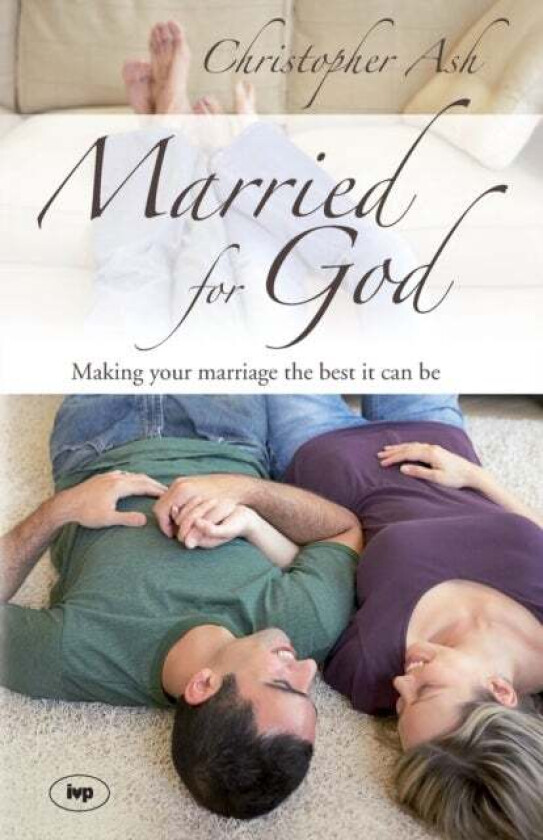 Married for God av Christopher (Author) Ash