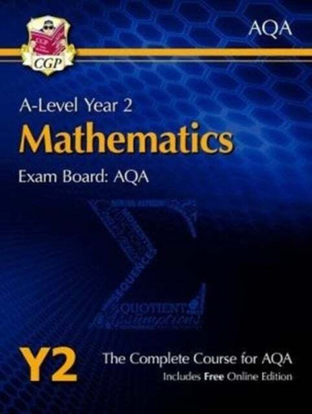 A-Level Maths for AQA: Year 2 Student Book with Online Edition: course companion for the 2023 and 20 av CGP Books