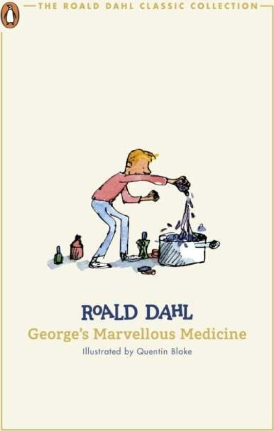 George's Marvellous Medicine av Roald Dahl