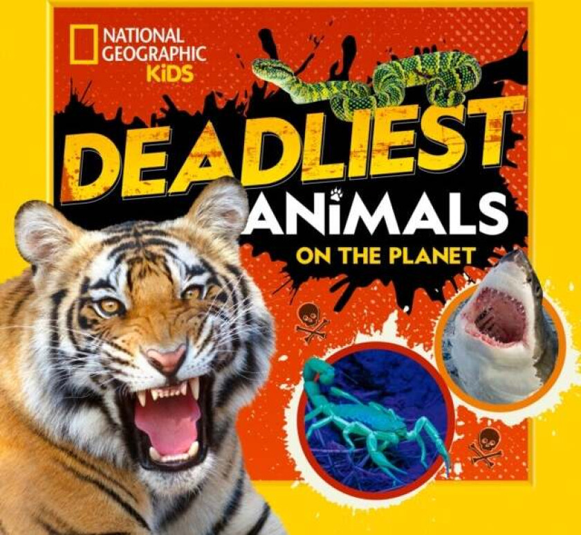 Deadliest Animals on the Planet av National Geographic Kids