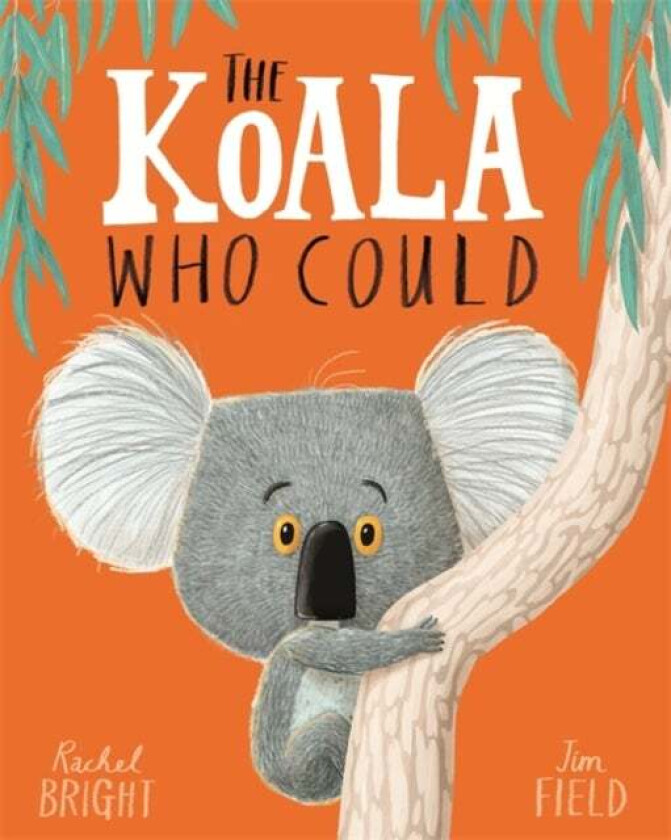 The Koala Who Could av Rachel Bright