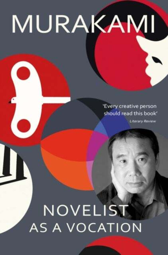 Novelist as a Vocation av Haruki Murakami