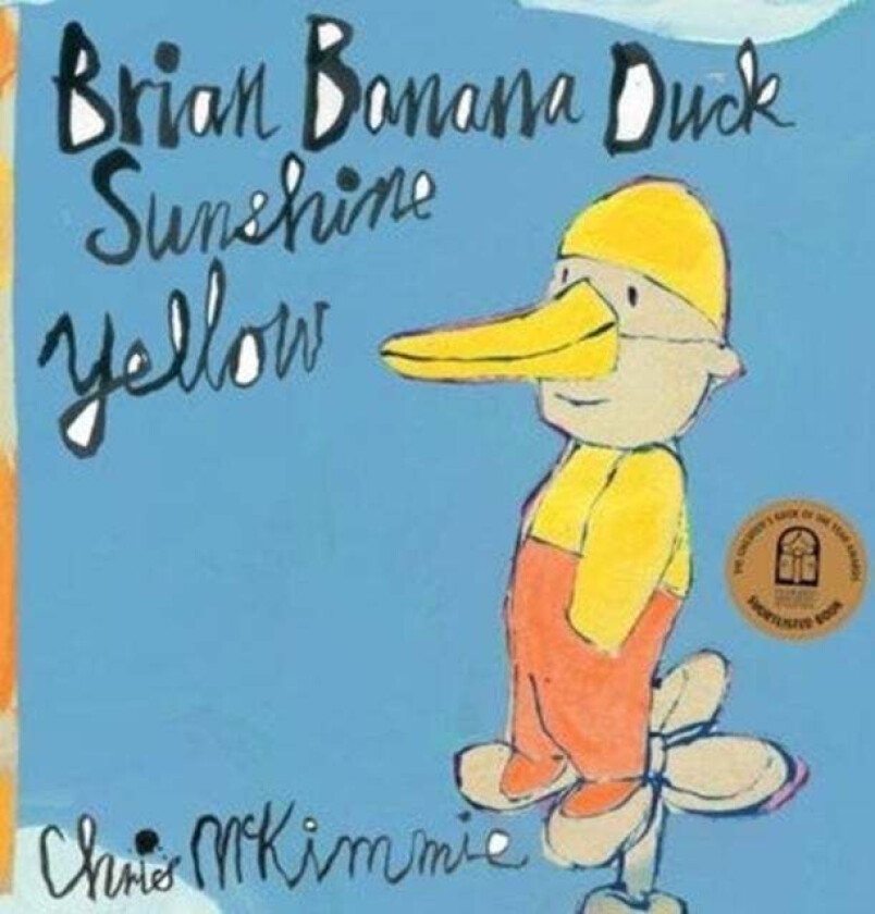 Brian Banana Duck Sunshine Yellow av Chris McKimmie