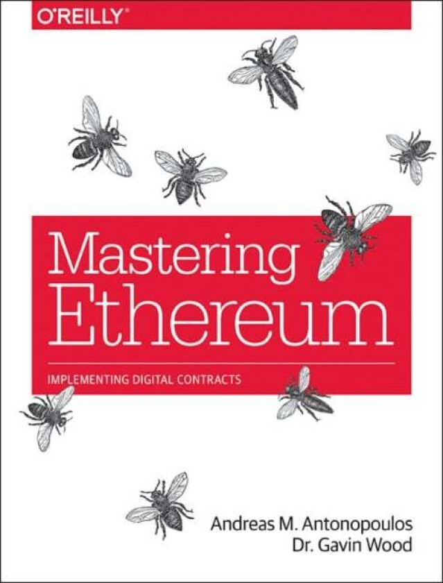Mastering Ethereum av Andreas Antonopoulos, Gavin Wood