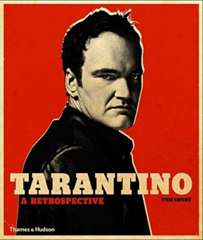 Tarantino av Tom Shone