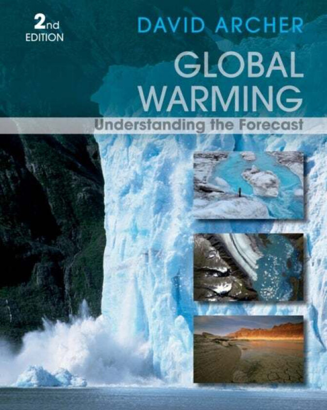Global Warming av David (University of Chicago) Archer