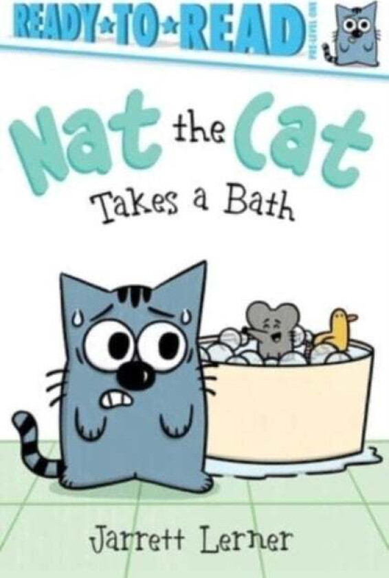 Nat the Cat Takes a Bath av Jarrett Lerner