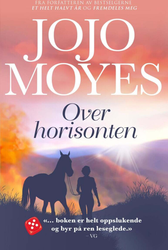 Over horisonten av Jojo Moyes