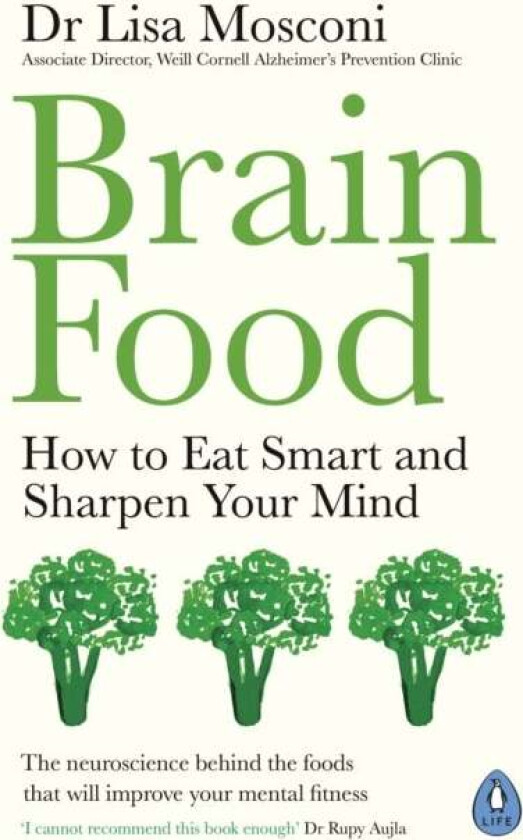 Brain Food av Lisa Mosconi