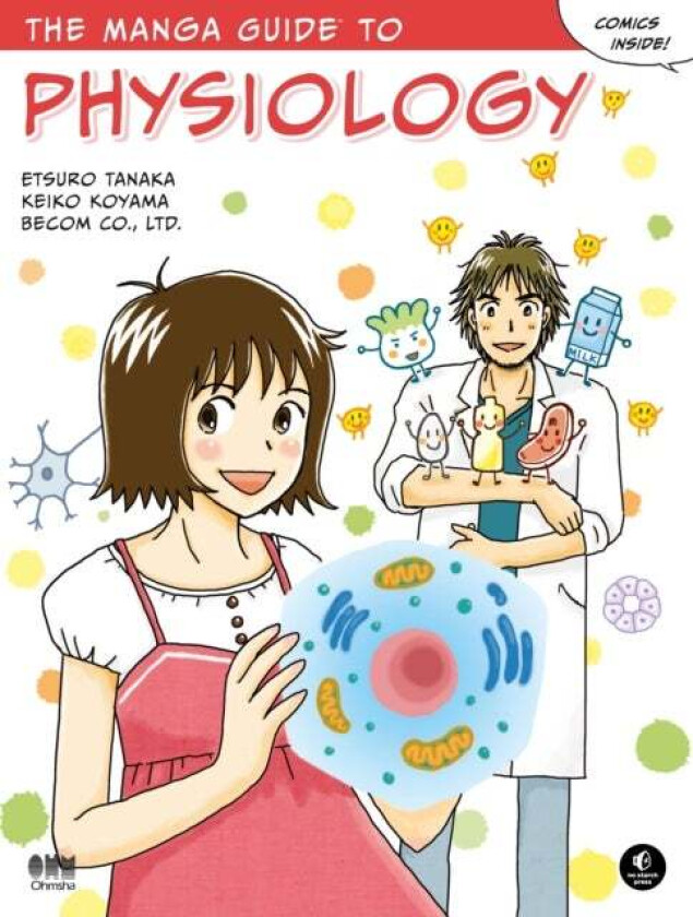 The Manga Guide To Physiology av Etsuro Tanaka