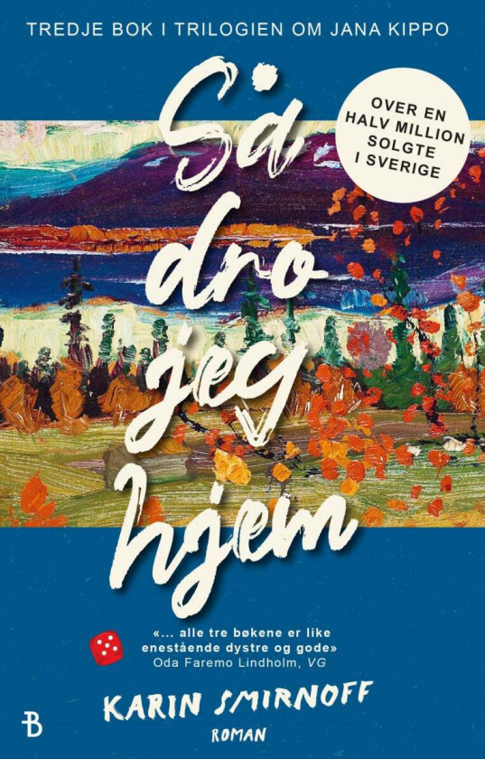 Så dro jeg hjem av Karin Smirnoff