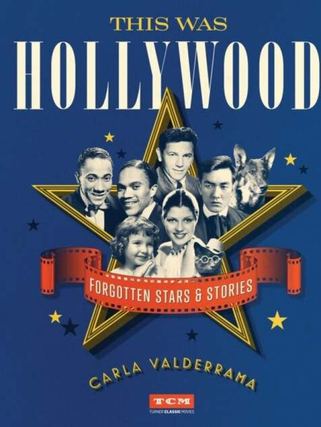 This Was Hollywood av Carla Valderrama