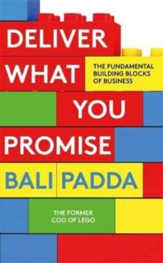 Deliver What You Promise av Bali Padda