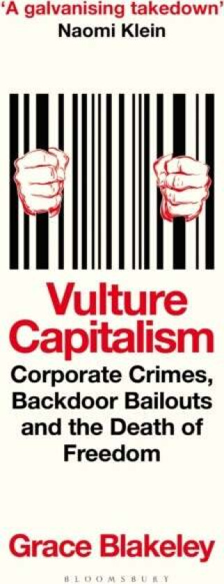 Vulture Capitalism Av Grace Blakeley