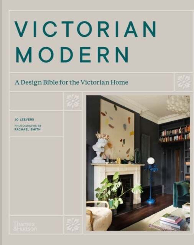 Victorian Modern av Jo Leevers