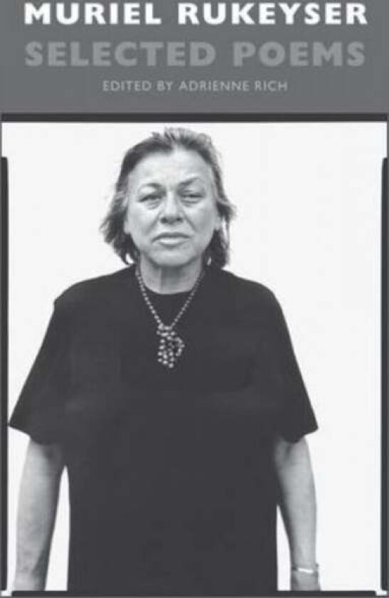 Selected Poems av Muriel Rukeyser