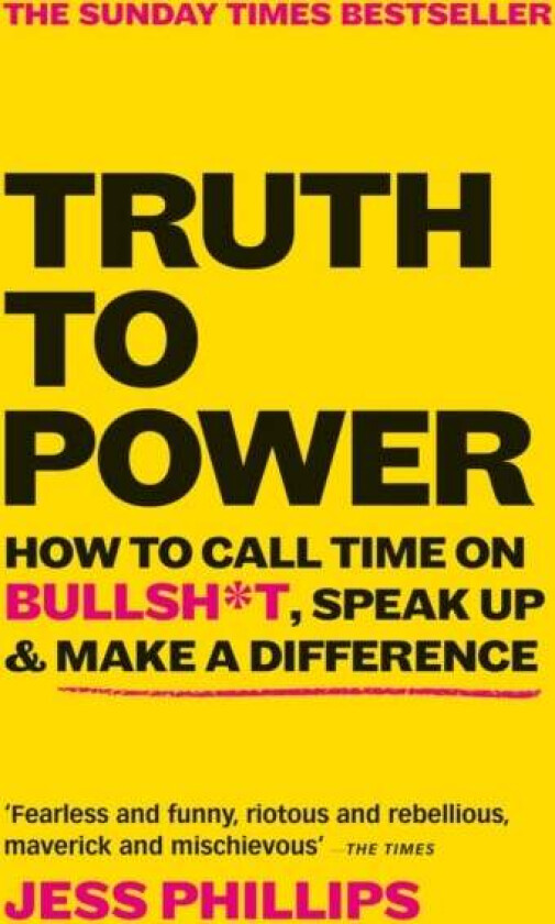 Truth to Power av Jess Phillips