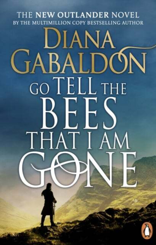 Go Tell the Bees that I am Gone av Diana Gabaldon