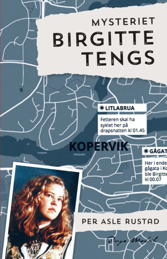 Mysteriet Birgitte Tengs av Per Asle Rustad