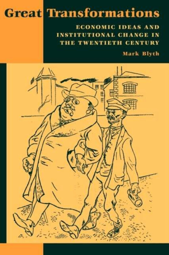 Great Transformations av Mark (The Johns Hopkins University) Blyth