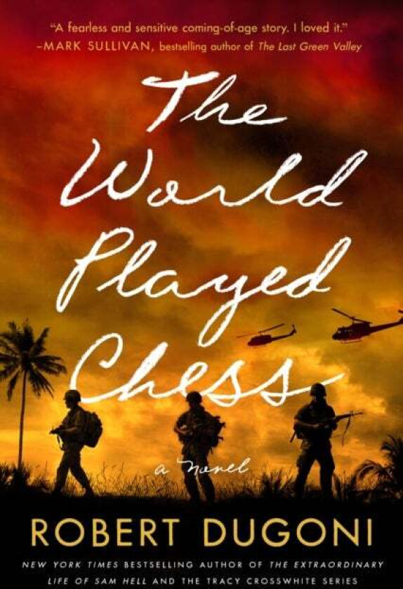 The World Played Chess av Robert Dugoni