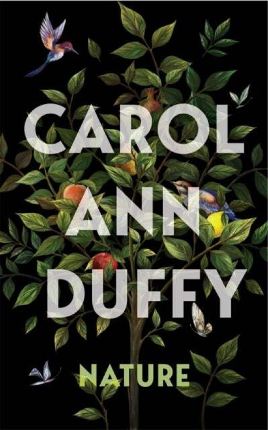 Nature av Carol Ann Duffy DBE