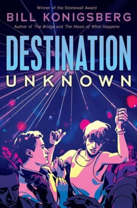 Destination Unknown av Bill Konigsberg