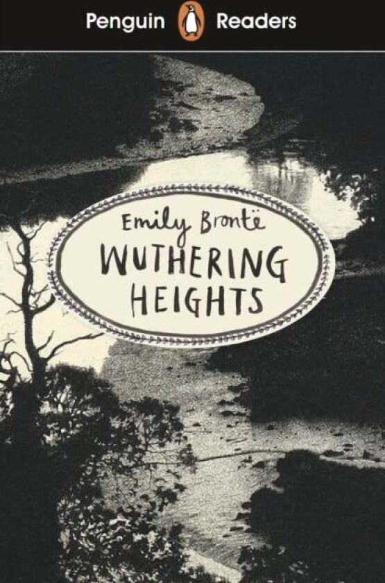 Penguin Readers Level 5: Wuthering Heights (ELT Graded Reader) av Emily Bronte