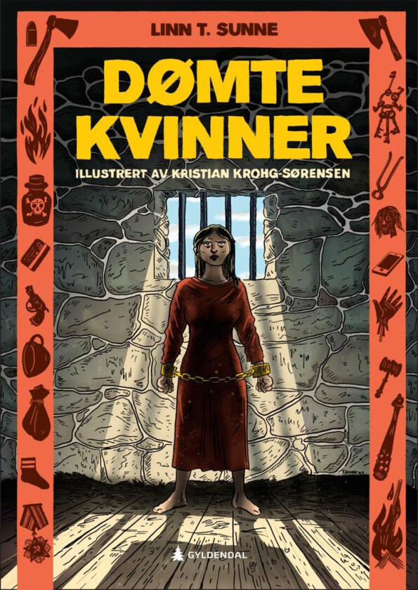 Dømte kvinner av Linn T. Sunne