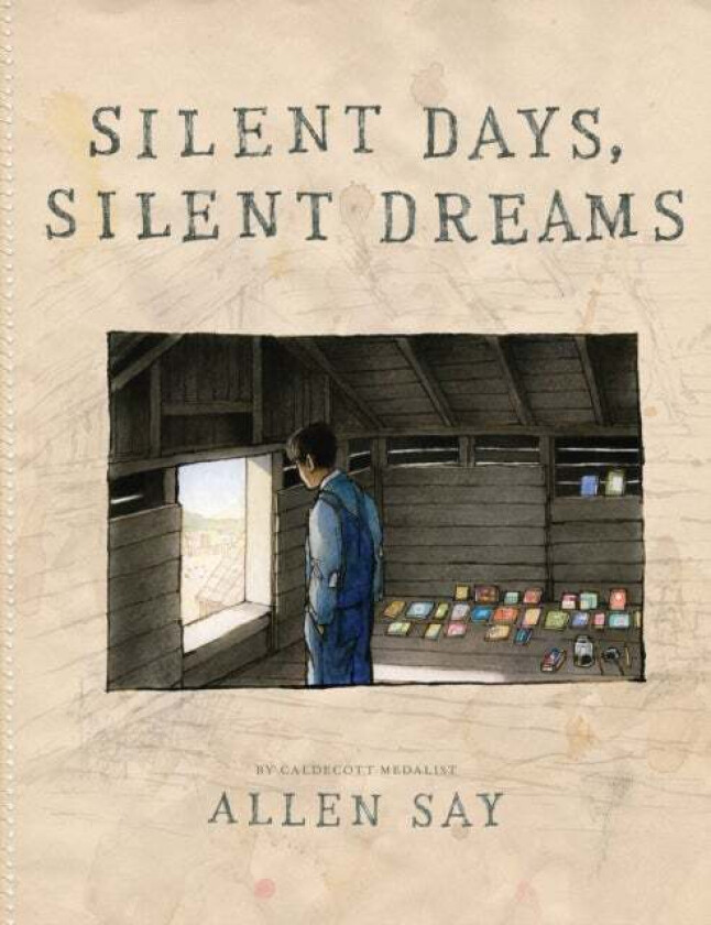 Silent Days, Silent Dreams av Allen Say