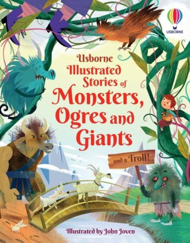 Illustrated Stories of Monsters, Ogres and Giants (and a Troll) av Sam Baer, Andy Prentice, Rachel Firth, Lara Bryan, Matthew Oldham