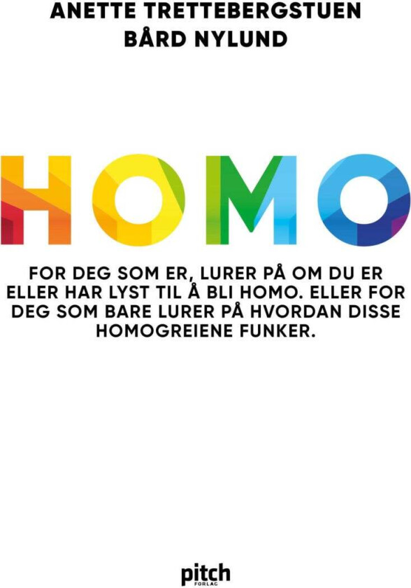 Homo av Bård Nylund, Anette Trettebergstuen
