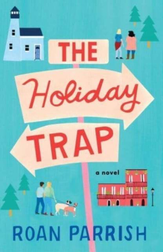 The Holiday Trap av Roan Parrish
