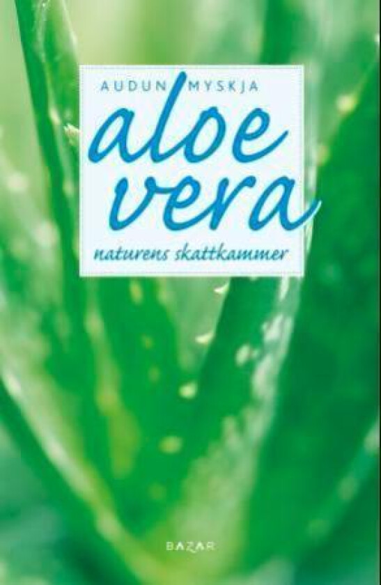 Aloe vera av Audun Myskja