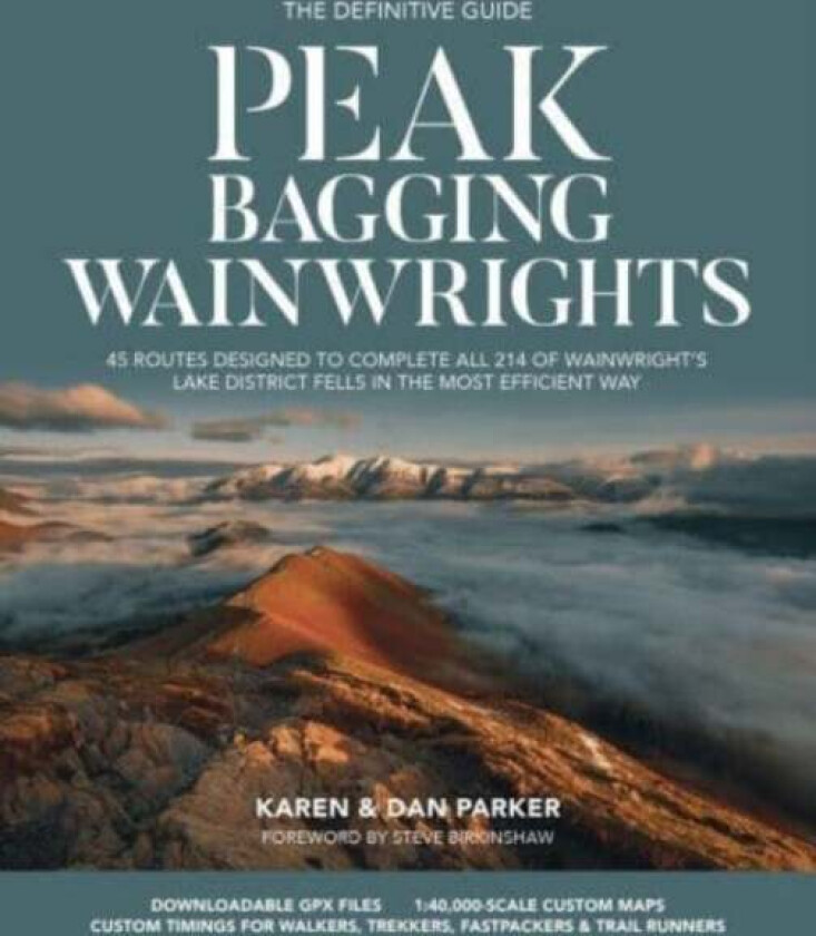 Peak Bagging: Wainwrights av Karen Parker, Dan Parker