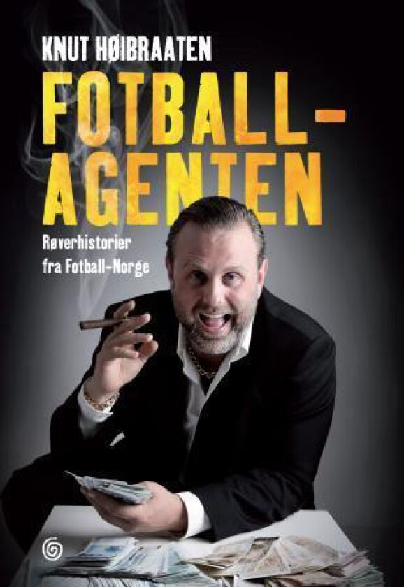 Fotballagenten av Knut Høibraaten